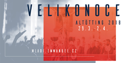 Velikonoce s mladými komunity Emmanuel v bavorském Altöttingu Velikonoce s mladými komunity Emmanuel v bavorském Altöttingu