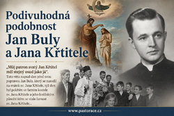 Podivuhodná podobnost Jan Buly a Jana Křtitele