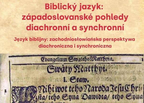 Sympozium: biblický překlad, jazyk a styl v prostředí západoslovankých jazyků