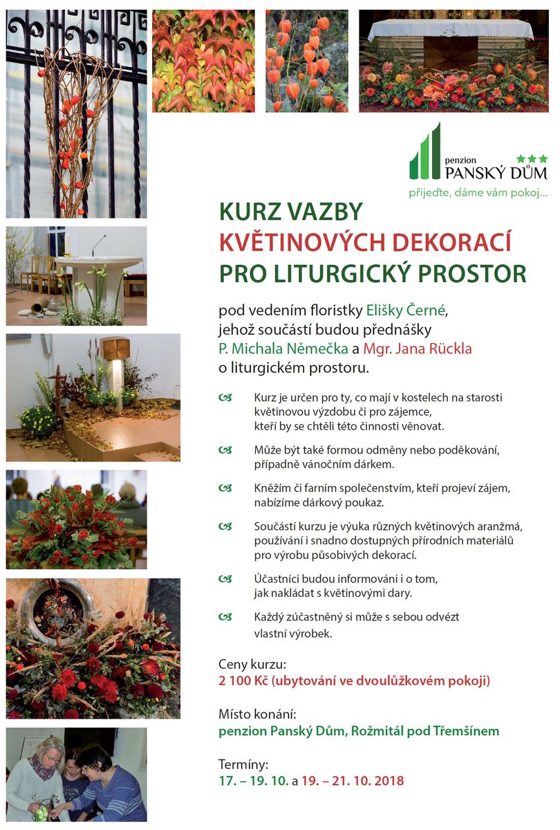 Kurz vazby KVĚTINOVÝCH DEKORACÍ pro liturgický prostor 17.-19. 10.