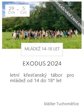 29.6.- 5. 7. 2024 EXODUS Křesťanský tábor  14 - 18 let 