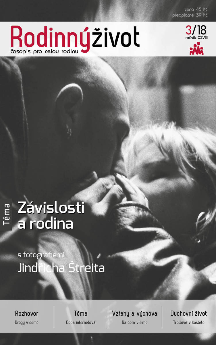 Rodinný život 3/2018 „Závislosti a rodina“